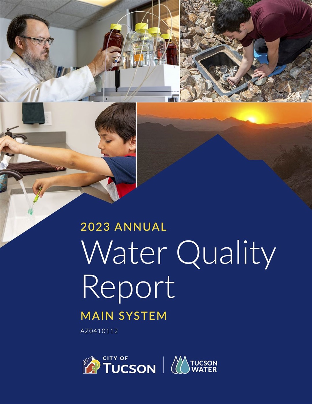 2023 Annual Water Quality Reports City of Tucson